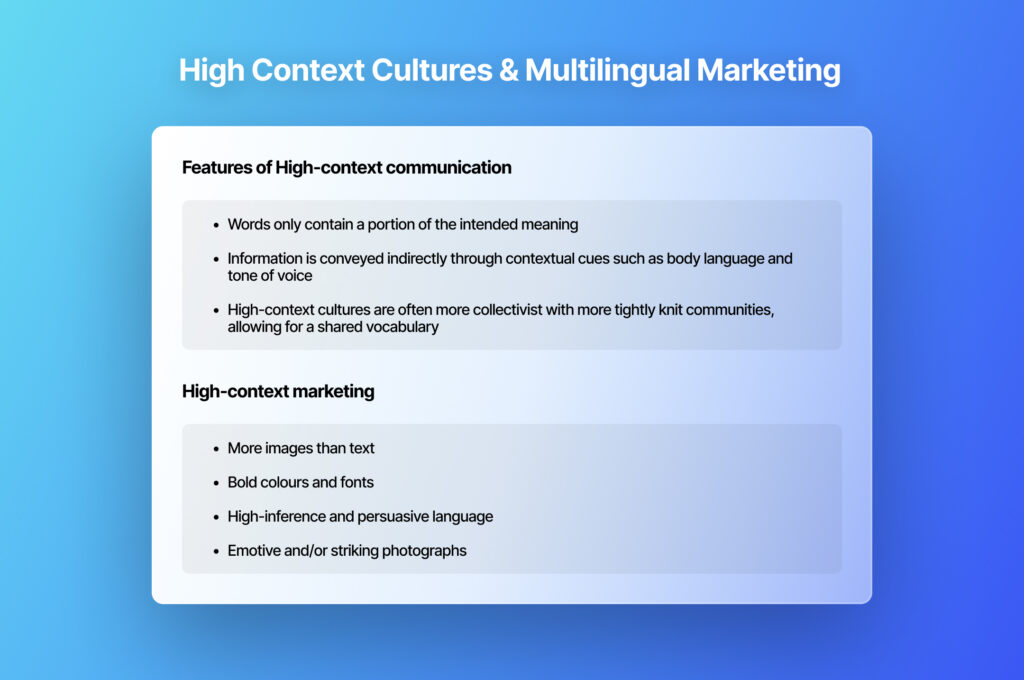 Features of high-context communication and how to adapt them for your multilingual content strategy.