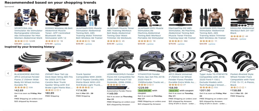 Amazon's product recommendations based on shopping trends and browsing history